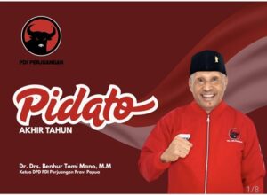 Pidato Akhir Tahun Ketua DPD PDI Perjuangan Provinsi Papua